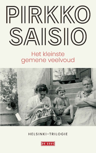 Het kleinste gemene veelvoud - Pirkko Saisio (ISBN 9789044547207)