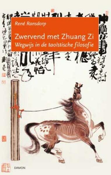 Zwervend met Zhuangzi - B. Ransdorp (ISBN 9789055738250)
