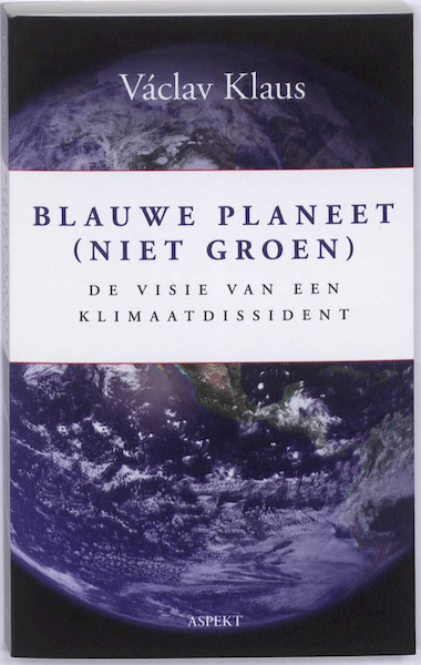 Blauwe planeet (niet groen) - Vaclav Klaus (ISBN 9789059118645)