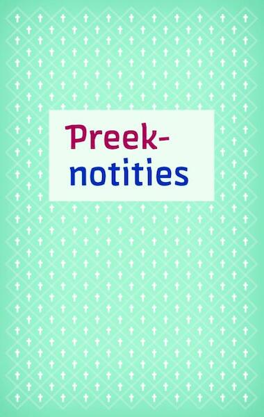 Preeknotities set 5 ex - (ISBN 9789088650451)