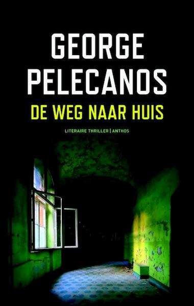 Weg naar huis - George Pelecanos (ISBN 9789041421579)