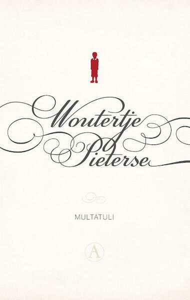 Woutertje Pieterse - Multatuli (ISBN 9789025368289)