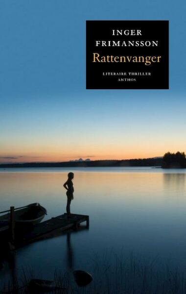 Rattenvanger - Inger Frimansson (ISBN 9789041422460)