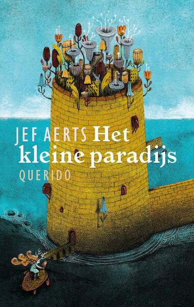 Het kleine paradijs - Jef Aerts (ISBN 9789045113609)