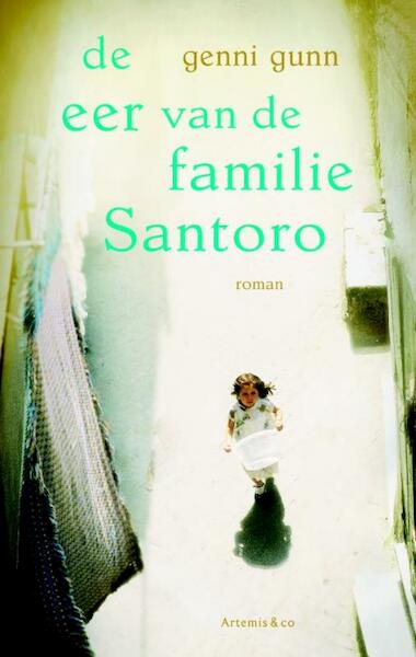 Eer van de familie Santoro - Genni Gunn (ISBN 9789047203292)