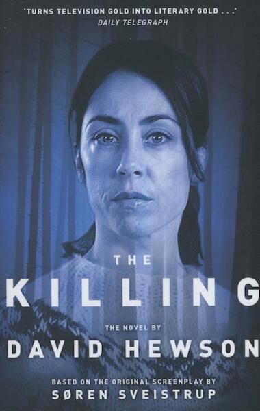 The Killing - David Hewson (ISBN 9781447208419)