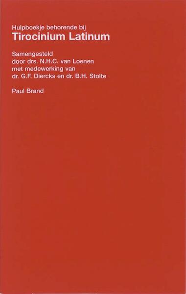 Tirocinium latinum hulpboekje - N.H.C. van Loenen (ISBN 9789047519638)