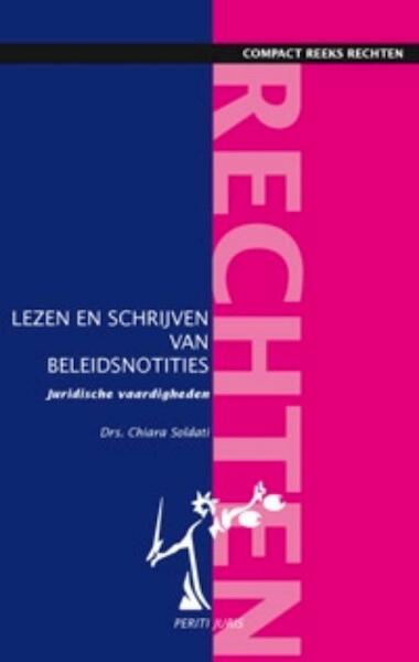 Lezen en Schrijven van Beleidsnotities - C. Soldati (ISBN 9789461070715)