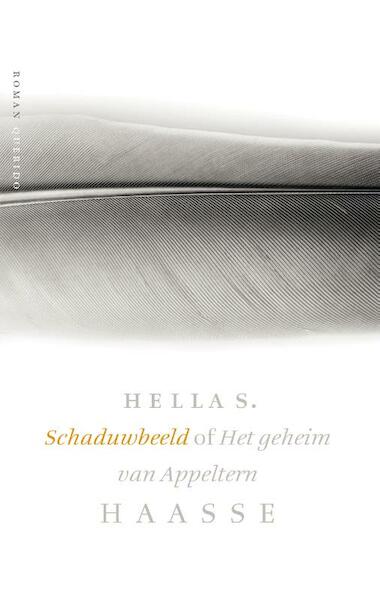 Schaduwbeeld of het geheim van Appeltern - Hella S. Haasse (ISBN 9789021441481)