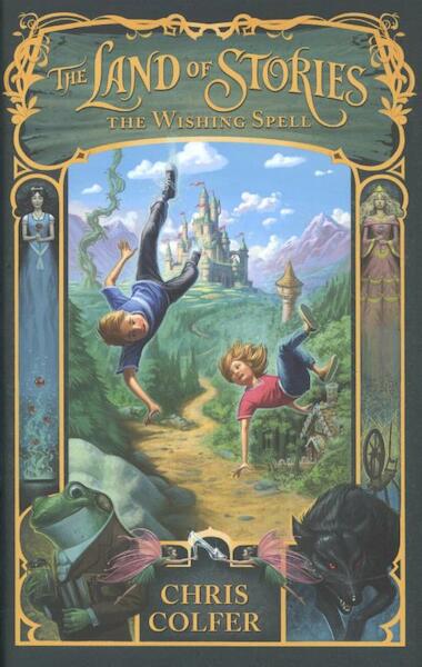 The Land of Stories: The Wishing Spell - Chris Colfer (ISBN 9781907411762)