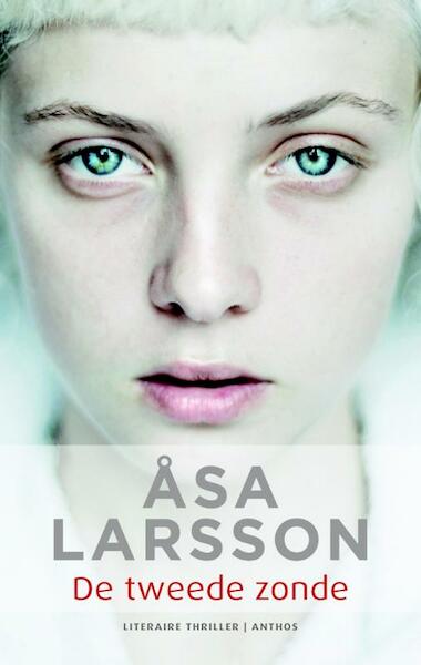 De tweede zonde - Åsa Larsson (ISBN 9789041422446)