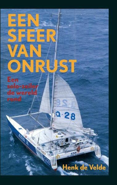 Een sfeer van onrust - Henk de Velde (ISBN 9789038921877)
