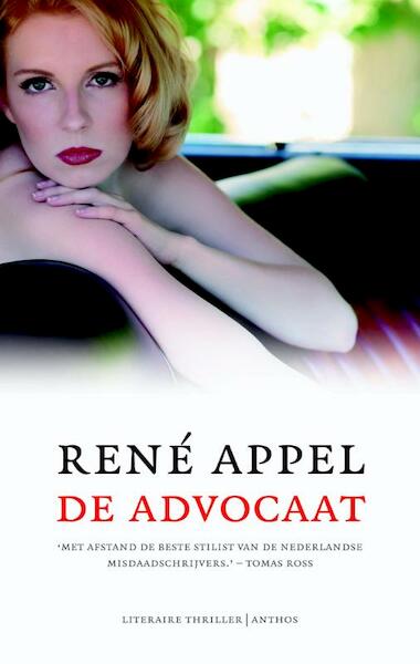 De advocaat - René Appel (ISBN 9789041424464)