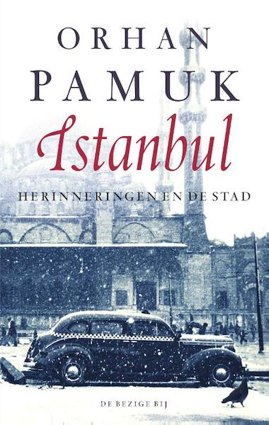 Istanbul - Orhan Pamuk (ISBN 9789023477723)