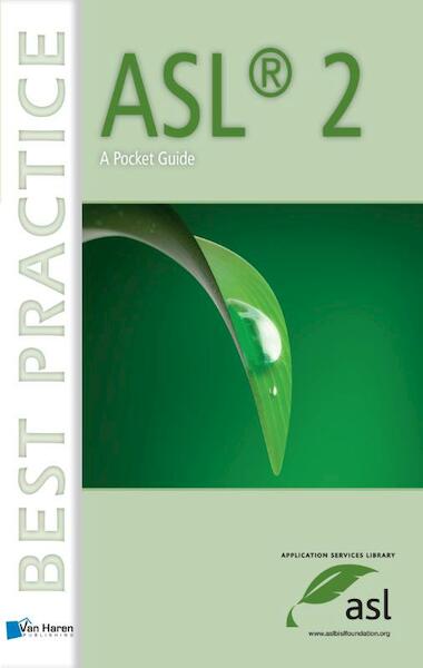 ASL®2 - A Pocket Guide - Remko van der Pols, Yvette Backer (ISBN 9789087538033)