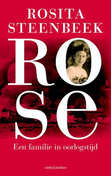 Rose - Rosita Steenbeek (ISBN 9789026326813)
