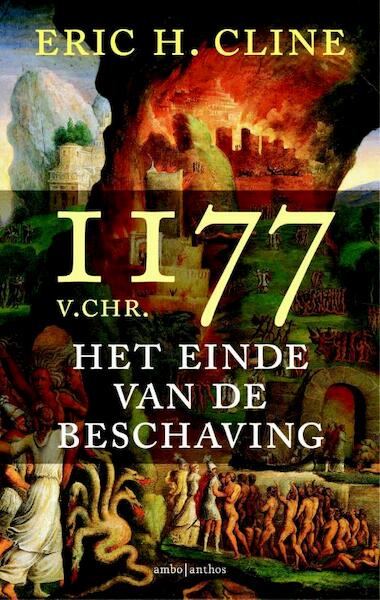 1177 v. Chr. - Eric Cline (ISBN 9789026329302)