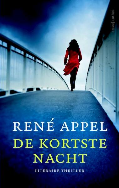 De kortste nacht - René Appel (ISBN 9789026329241)