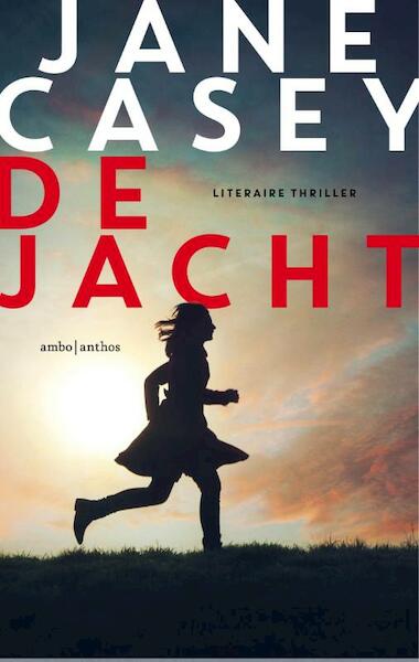 De jacht - Jane Casey (ISBN 9789026329913)