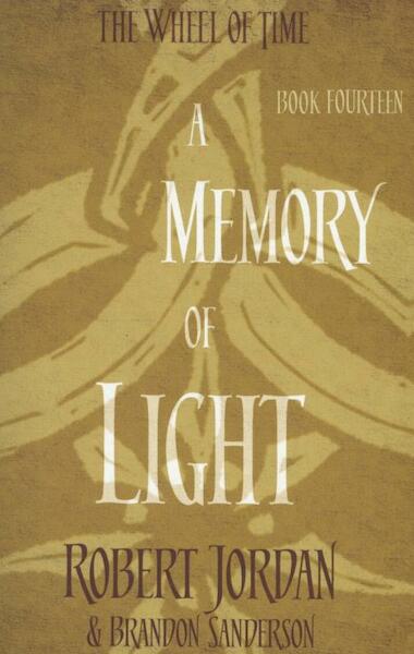 Memory of Light - Brandon Robert Jordan Sanderson (ISBN 9780356503950)