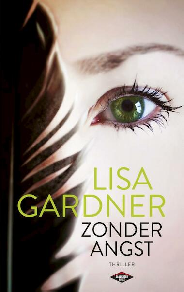 Zonder angst - Lisa Gardner (ISBN 9789023491194)