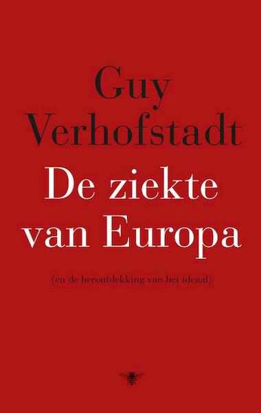 De ziekte van Europa - Guy Verhofstadt (ISBN 9789023495888)