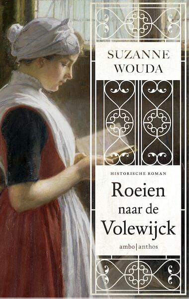 Roeien naar de Volewijck - Suzanne Wouda (ISBN 9789026333941)