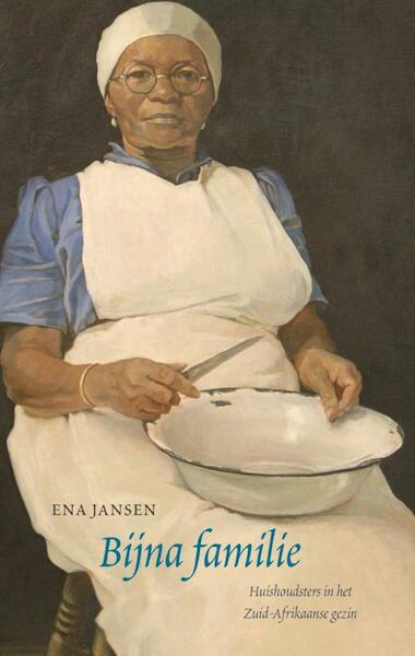 Bijna familie - Ena Jansen (ISBN 9789059366770)