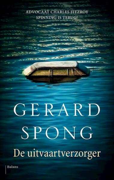 De uitvaartverzorger - Gerard Spong (ISBN 9789460031373)