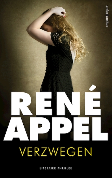 Verzwegen - René Appel (ISBN 9789026335815)