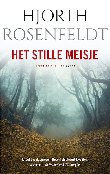 Het stille meisje - Hjorth Rosenfeldt (ISBN 9789023447399)