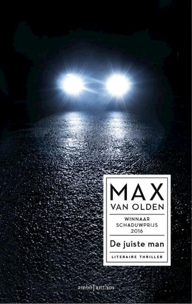 De juiste man - Max van Olden (ISBN 9789026335877)