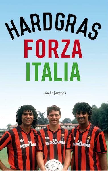 Forza Italia - Tijdschrift Hard Gras (ISBN 9789026339974)