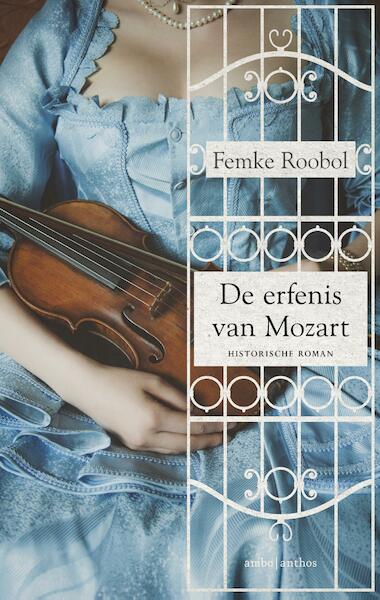 De erfenis van Mozart - Femke Roobol (ISBN 9789026339271)