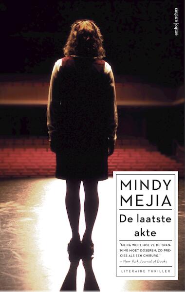 De laatste akte - Mindy Mejia (ISBN 9789026332531)