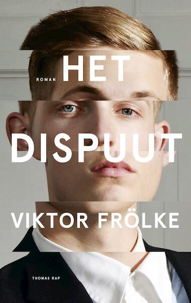 Het Dispuut - Viktor Frölke (ISBN 9789400406247)