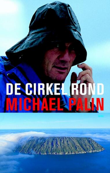 De cirkel rond - Michael Palin (ISBN 9789026322617)