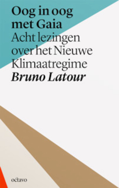 Oog in oog met Gaia - Bruno Latour (ISBN 9789490334239)
