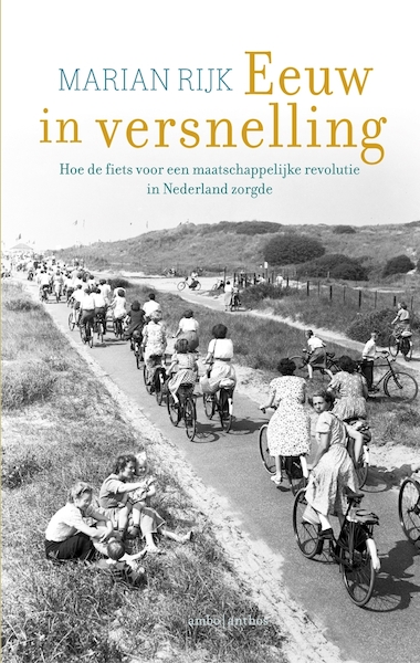 Eeuw in versnelling - Marian Rijk (ISBN 9789026343940)