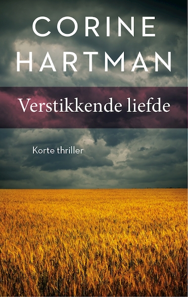 Verstikkende liefde - Corine Hartman (ISBN 9789026345364)