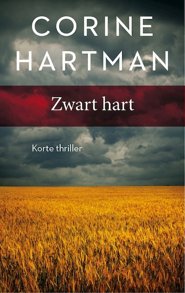 Zwart hart - Corine Hartman (ISBN 9789026345340)