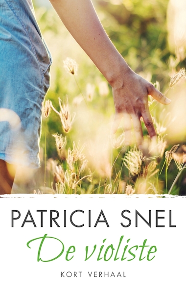 De violiste - Patricia Snel (ISBN 9789026346590)