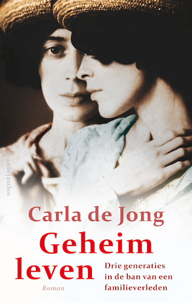 Geheim leven - Carla de Jong (ISBN 9789026346132)