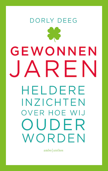 Gewonnen jaren - Dorly Deeg (ISBN 9789026338021)