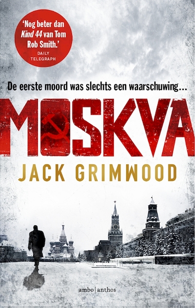 Moskva - Jack Grimwood (ISBN 9789026346279)