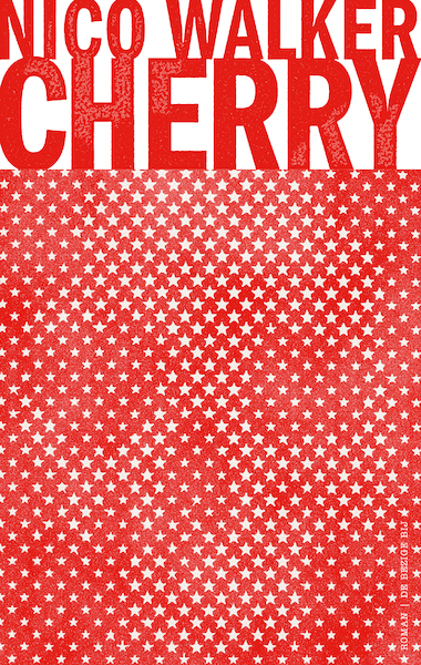 Cherry - Nico Walker (ISBN 9789403145709)