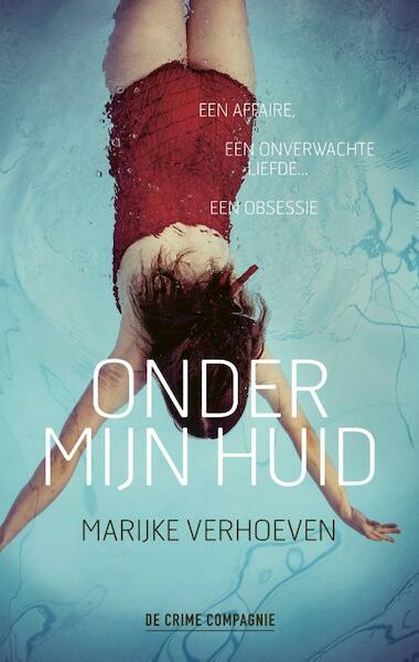 Onder mijn huid - Marijke Verhoeven (ISBN 9789461093905)