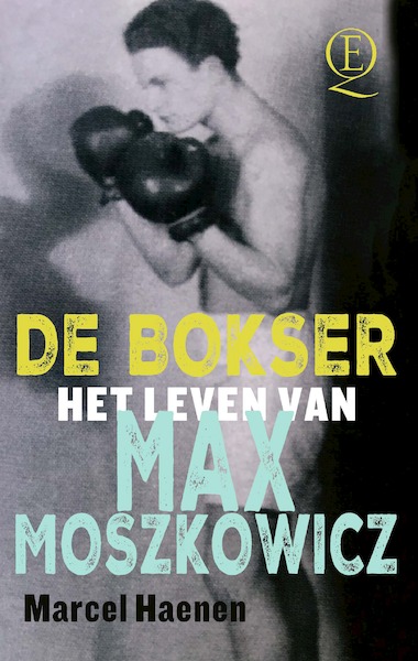 De bokser - Marcel Haenen (ISBN 9789021418674)