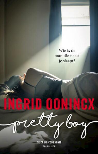 Pretty Boy - Ingrid Oonincx (ISBN 9789461094100)