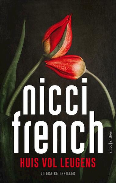 Huis vol leugens - special Vriendenloterij - Nicci French (ISBN 9789026350344)
